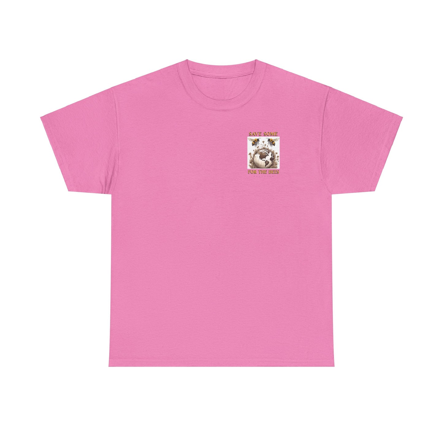 Save some for the bees beeasone Special Edition MF Heavy Cotton available in diff colors and sizes t-shirt