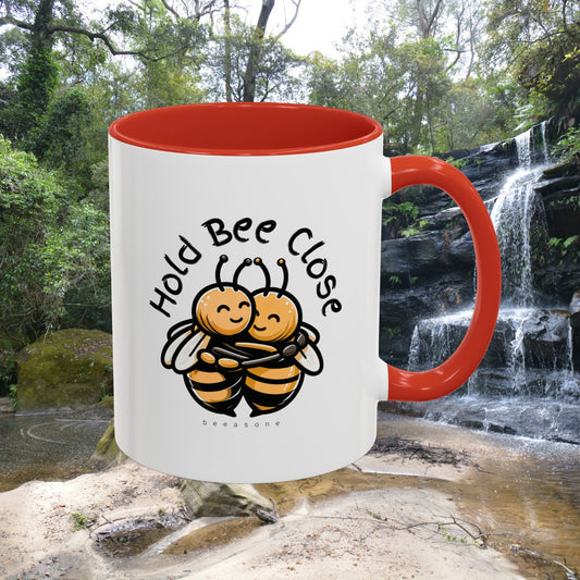 Hold Bee Close beeasone special edition Hot Chocolate or Coffee Mug 11oz (325mls) or 15oz (443mls)