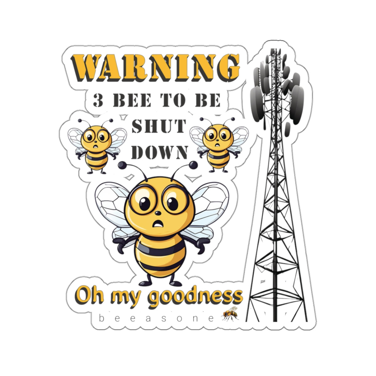 WARNING 3 Bee to be shut down