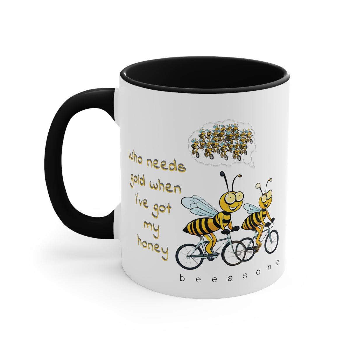 Who needs gold beeasone coloured Coffee Mug 325ml (Standard 11oz)