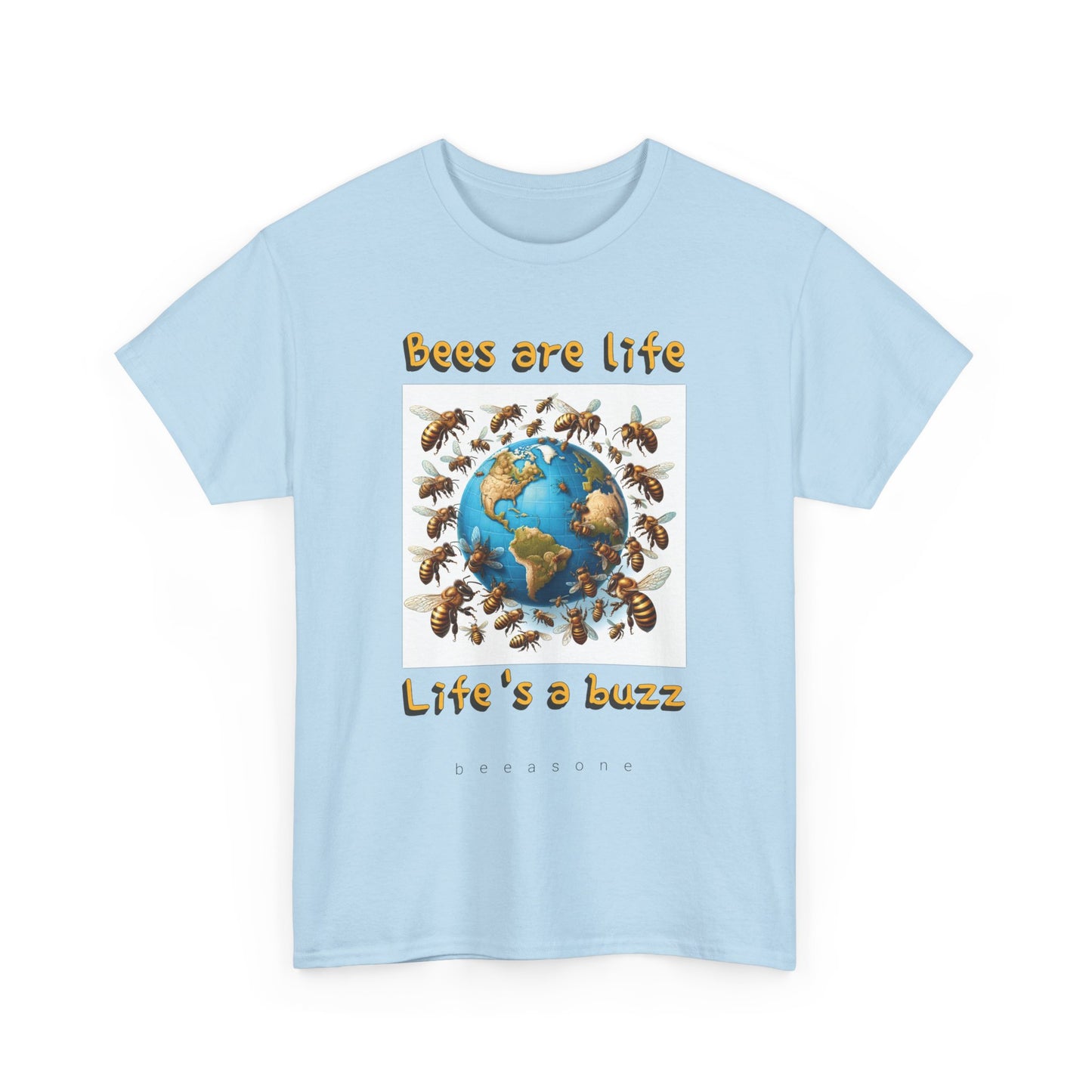 Bees are life. Life's a buzz beeasone unisex Heavy Cotton T-shirt . Diff sizes and colors available.