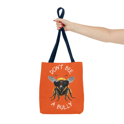 Don't bee a bully practical carry bag - orange