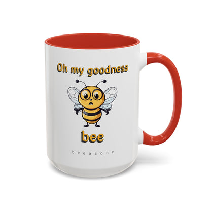 Oh my Goodness Bee beeasone Hot Chocolate or Coffee Mug (Standard size mug 11oz or 15oz lead and BPA Free)