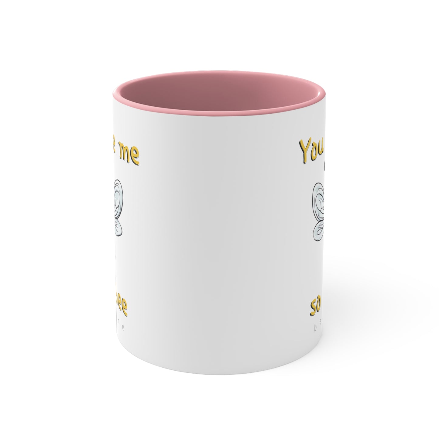 You Make Me So Hapbee beeasone coloured Coffee Mug 325ml (Standard 11oz)