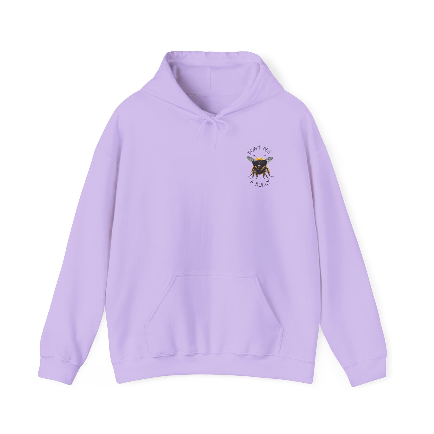 Don't bee a bully hoodie - 12 soft colors available