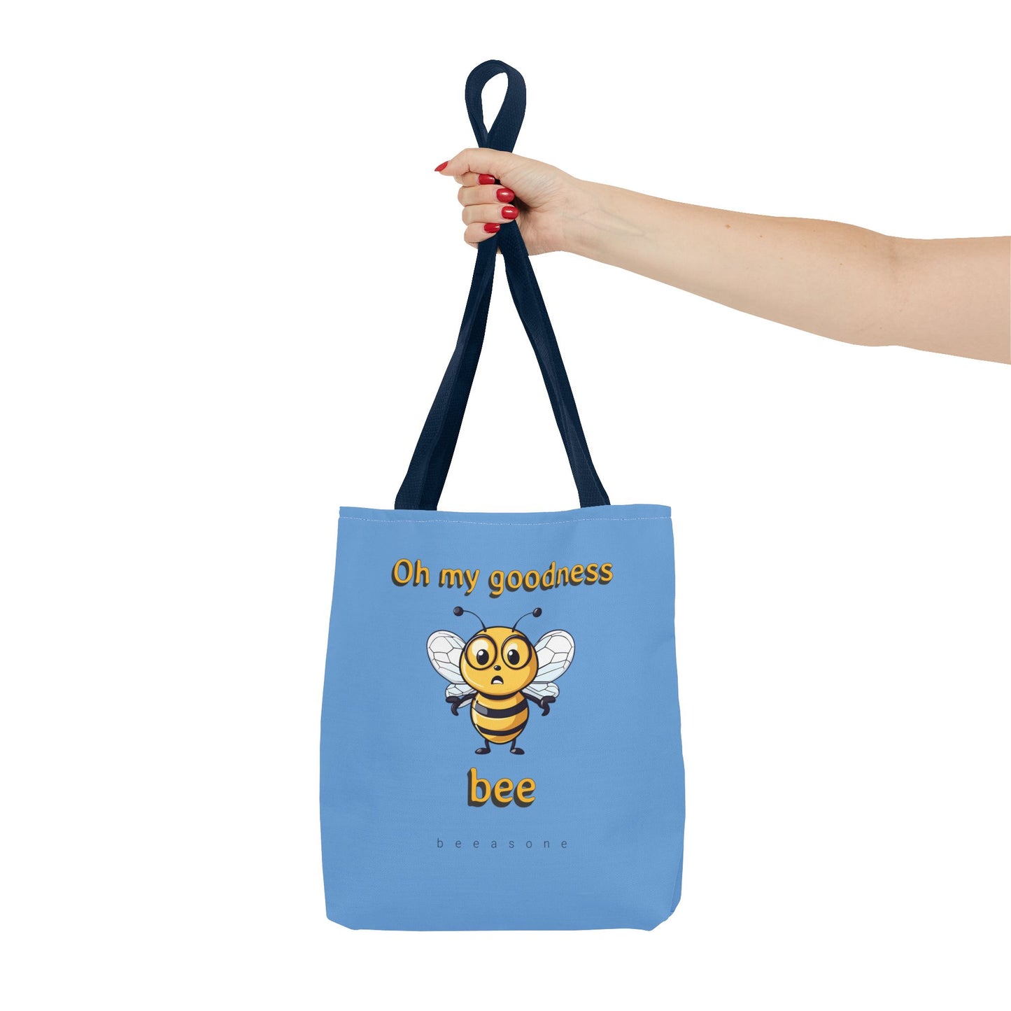 Oh My Goodness Bee beeasone Tote Bag