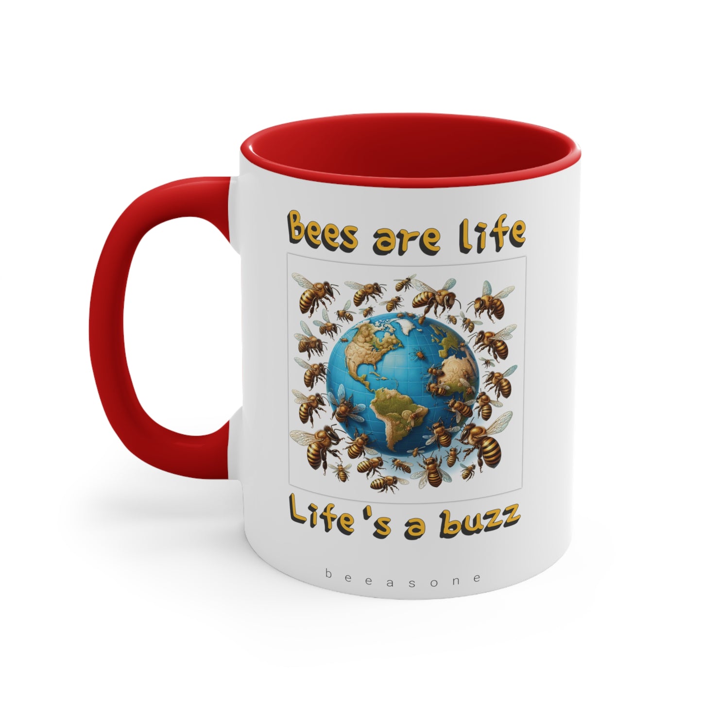 Bees are life. Life's a buzz beeasone coloured Hot chocolate or Coffee Mug 325ml (Standard 11oz)