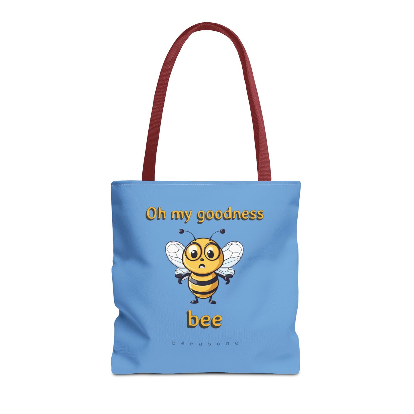 Oh My Goodness Bee beeasone Tote Bag