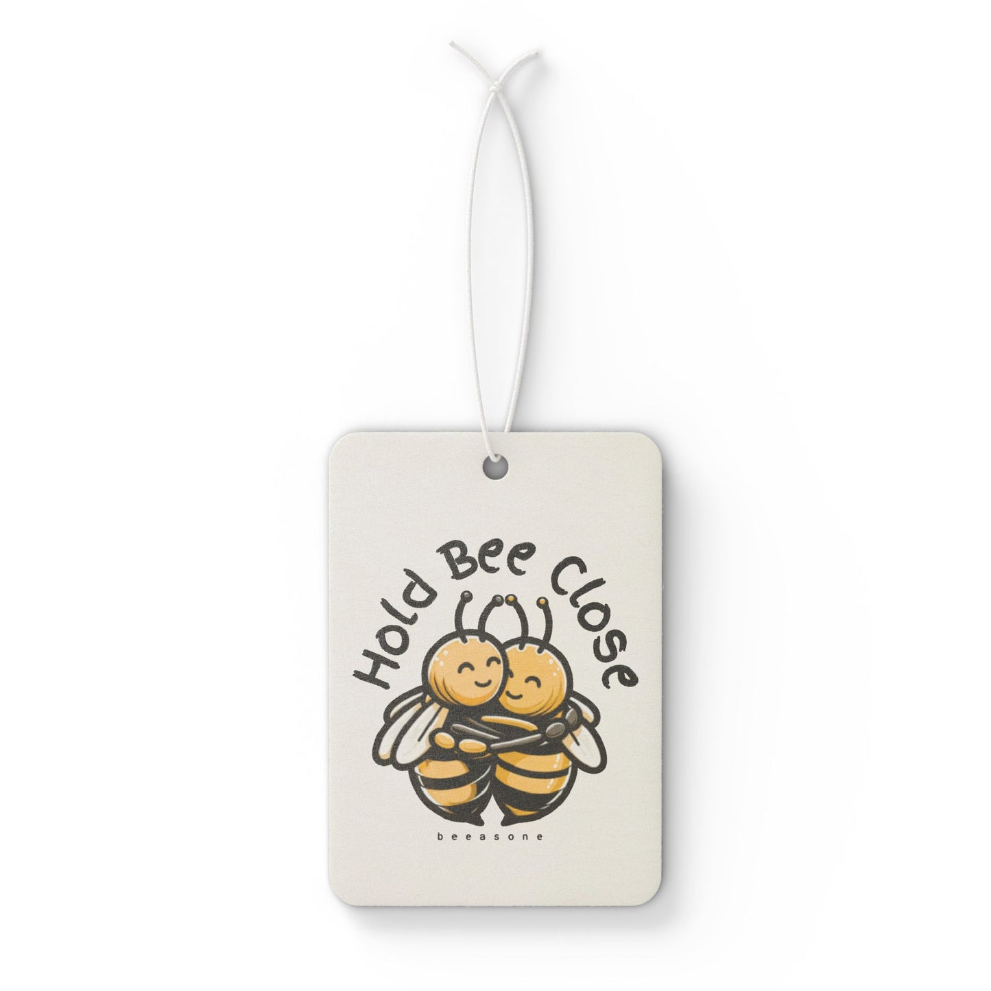 Hold bee close beeasone Car Air Freshener