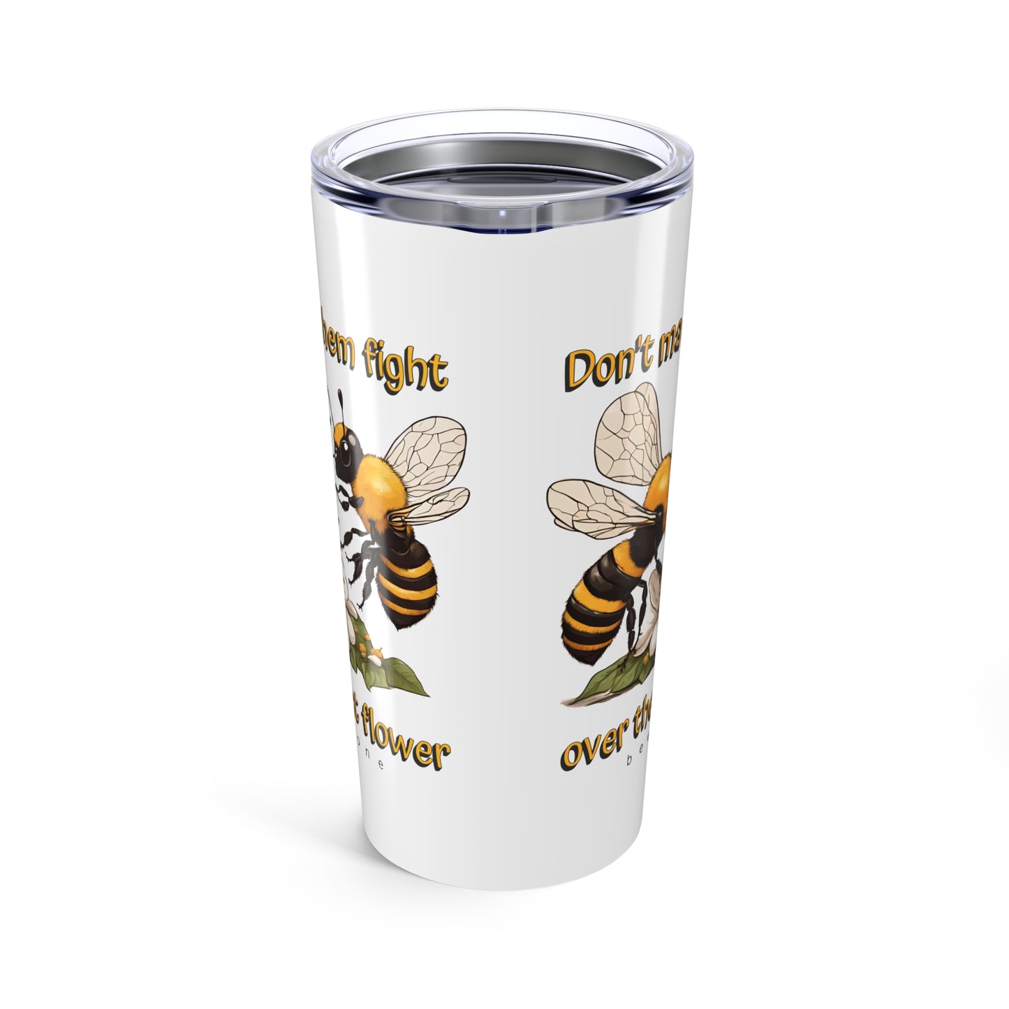Don't make them fight over the last flower beeasone.  20oz (590mls) size with double-wall insulation