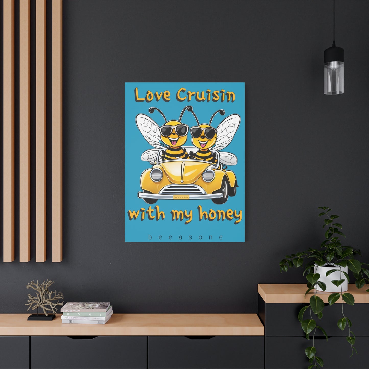 Love cruisin with my honey beeasone print on canvas with hanging kit