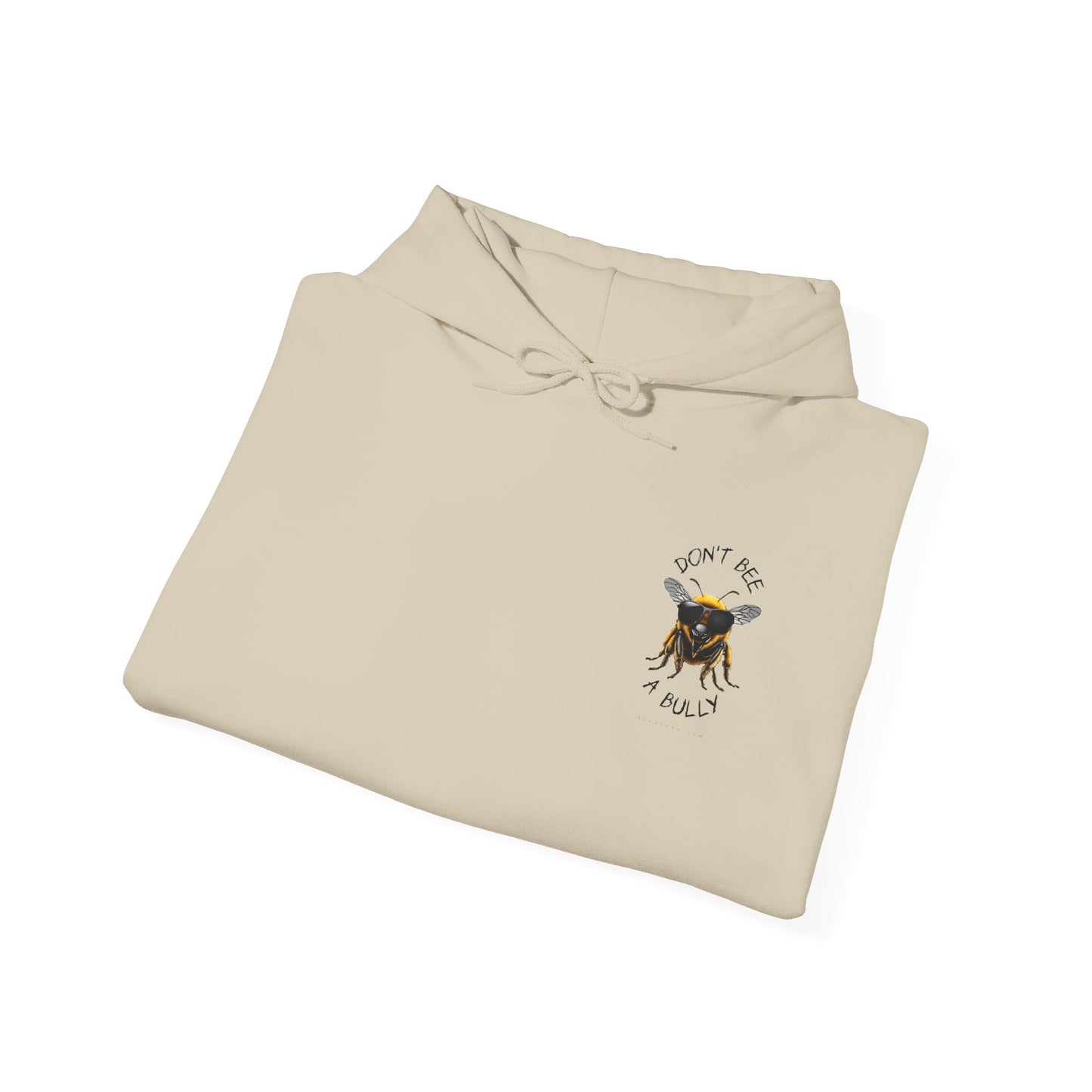 Don't bee a bully hoodie - 12 soft colors available