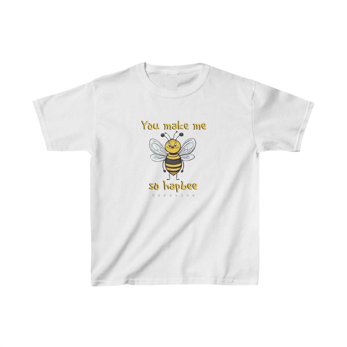 You make me so hapbee beeasone Kids tee - Heavy Cotton™ Tee available in diff sizes and colors