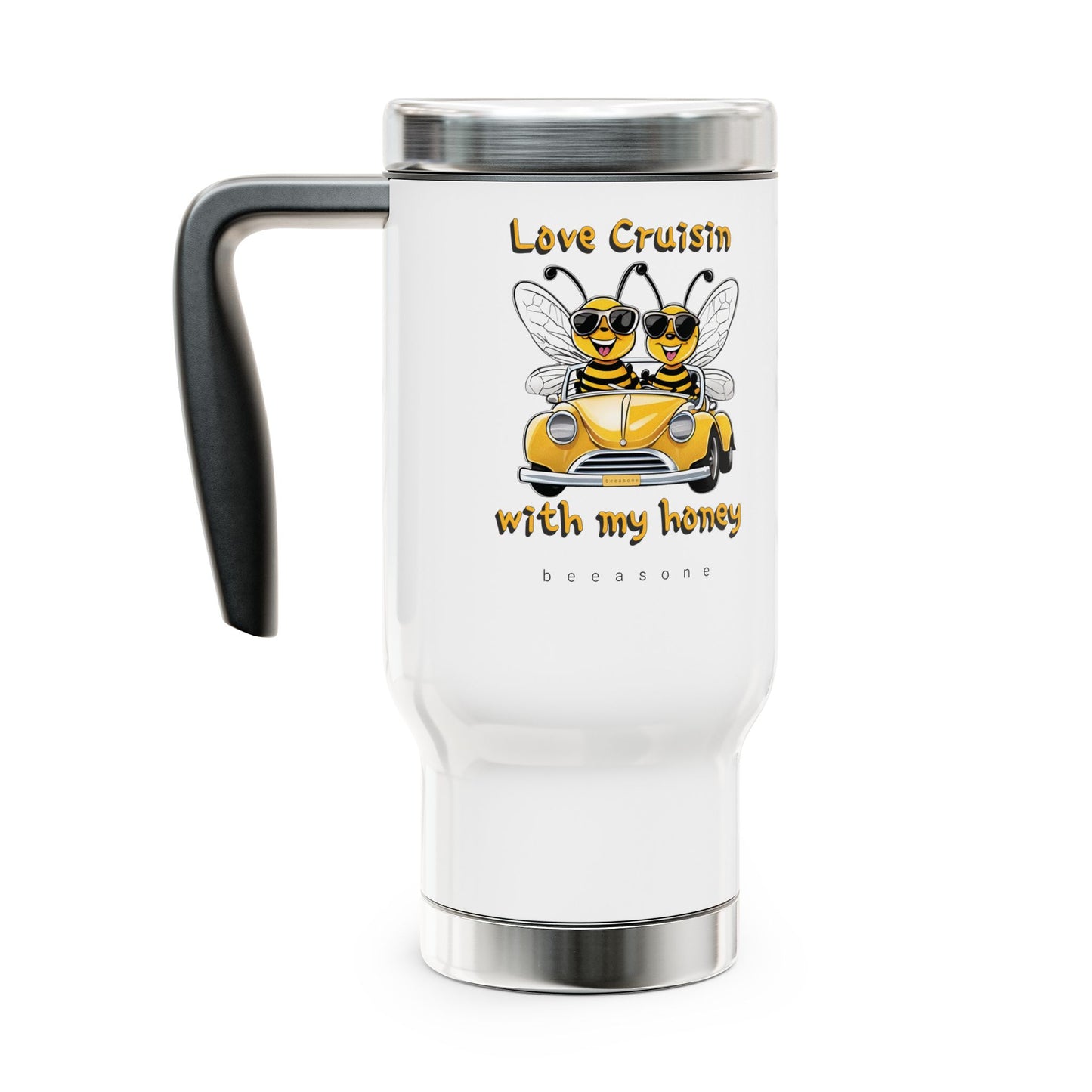 Love cruisin with my honey beeasone Stainless Steel Travel Mug with Handle, 14oz (410mls)