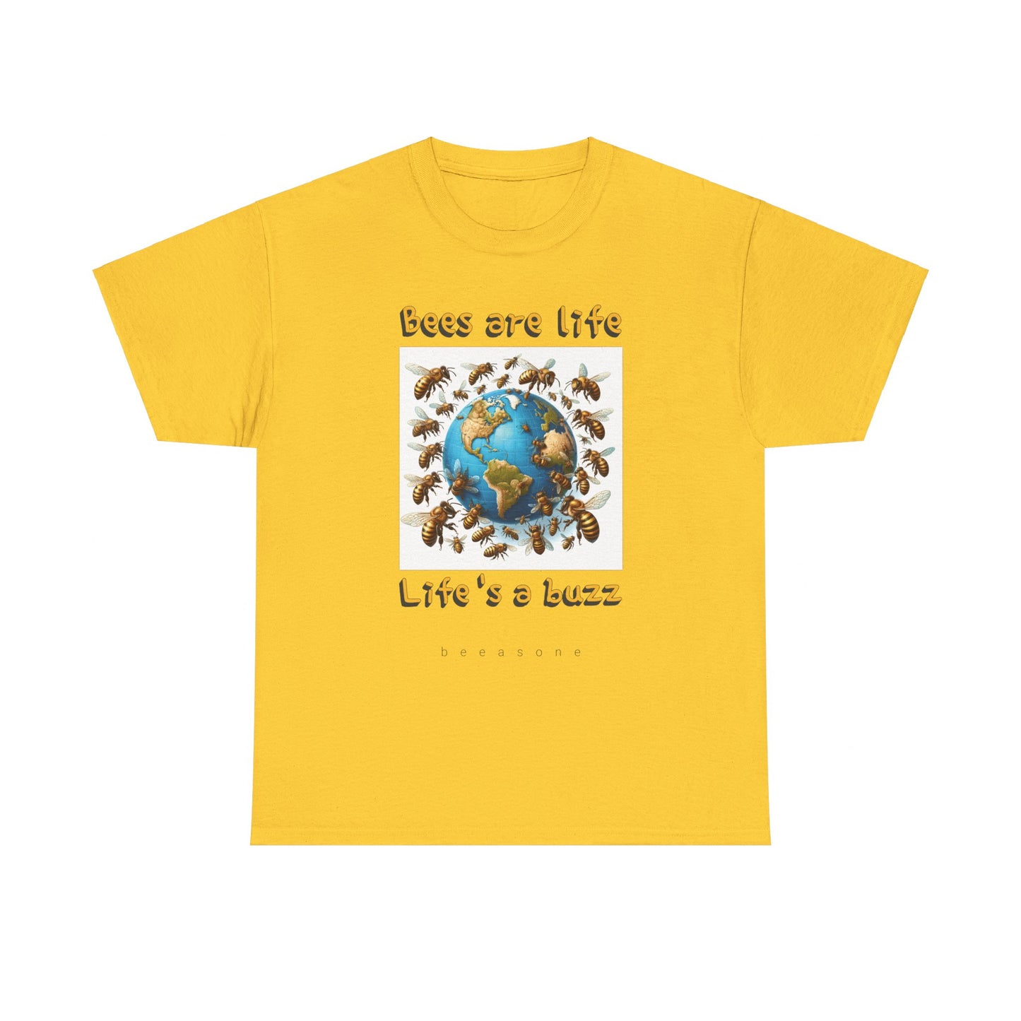 Bees are life. Life's a buzz beeasone unisex Heavy Cotton T-shirt . Diff sizes and colors available.