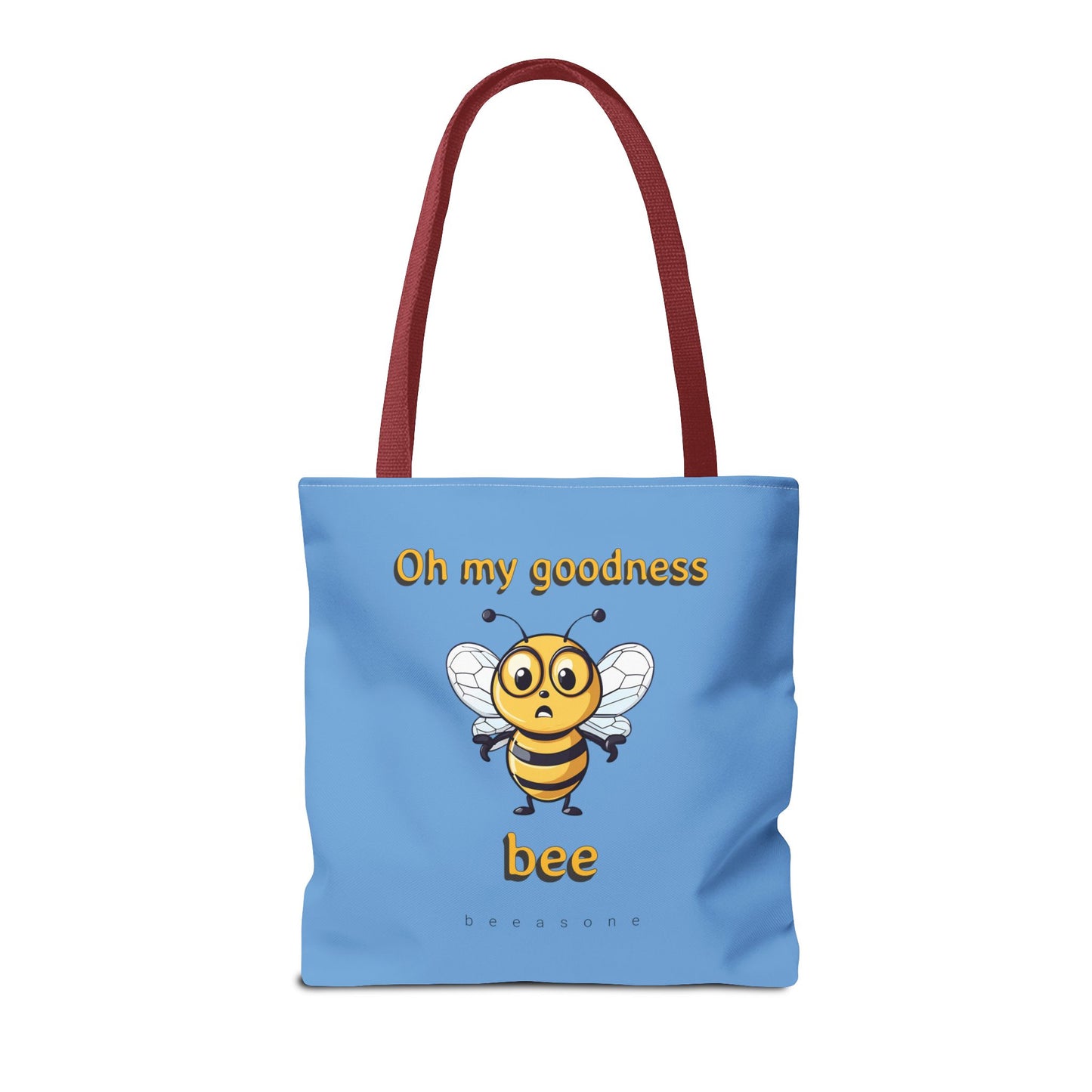 Oh My Goodness Bee beeasone Tote Bag