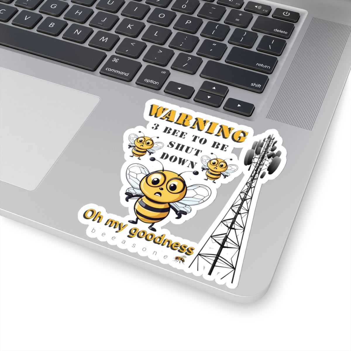 WARNING 3 Bee to be shut down. Oh my goodness bee beeasone sticker