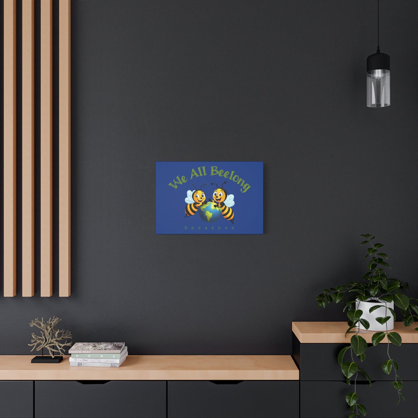 We all beelong beeasone print on canvas with hanging kit