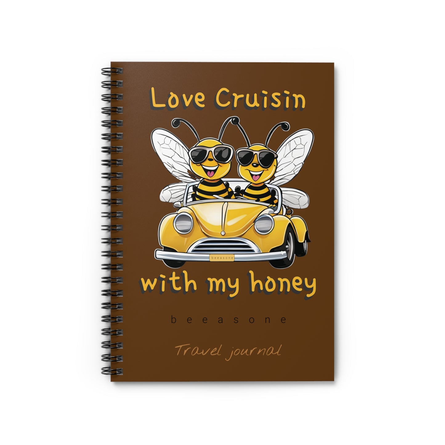 Love cruisin with my honey beeasone Travel Journal Special Edition Spiral Notebook - Ruled Line. 118 page (59 sheets)