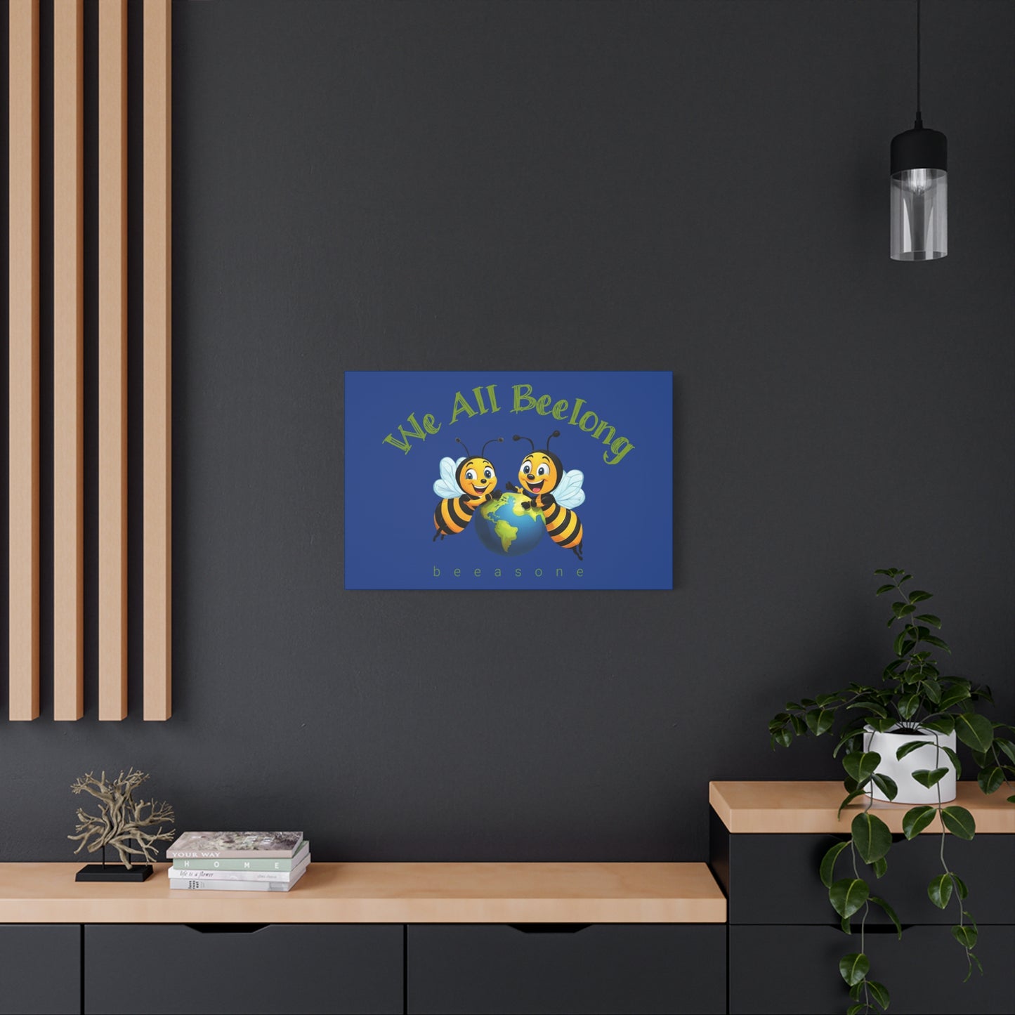 We all beelong beeasone print on canvas with hanging kit