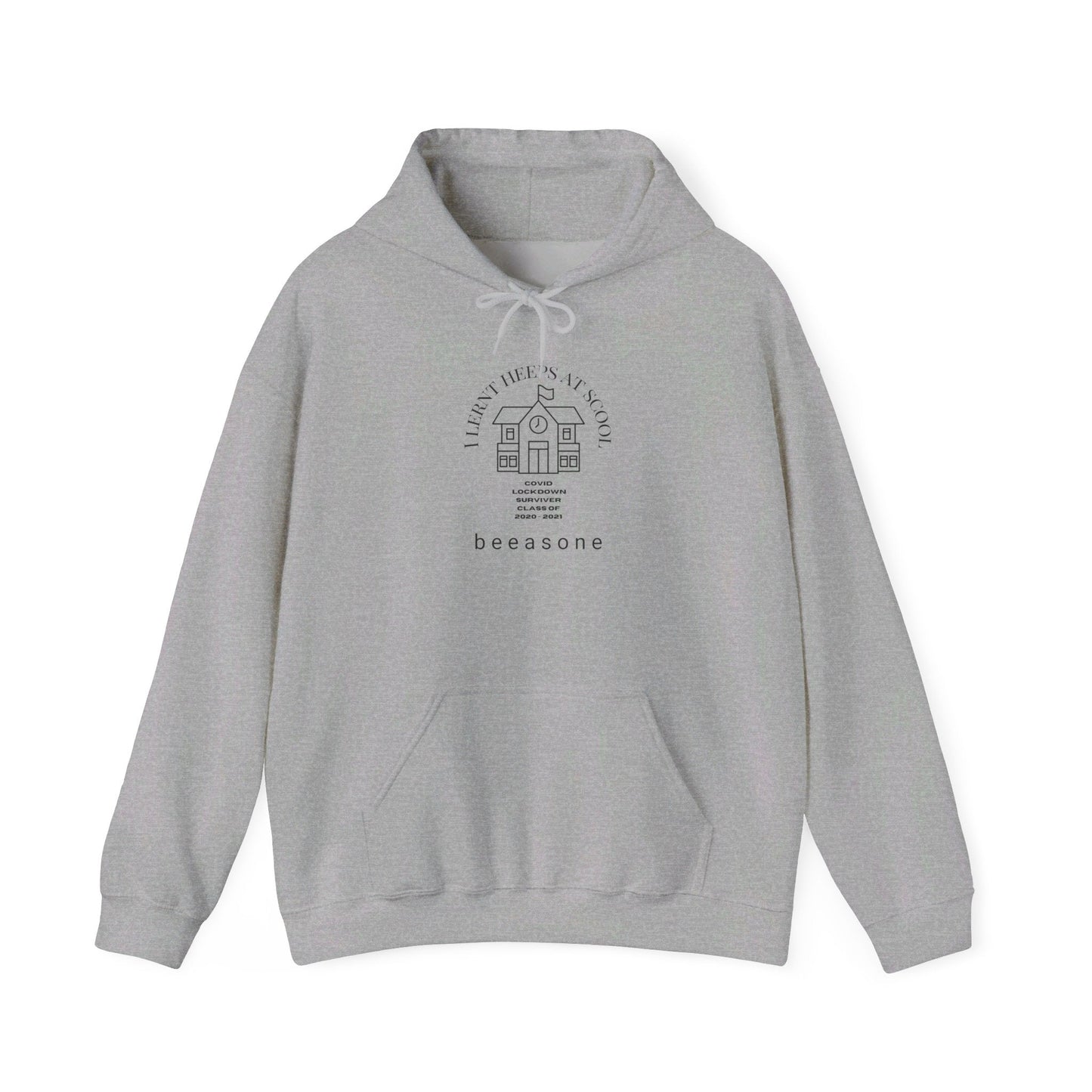 I lernt heeps at scool  Lockdown MF Hooded Sweatshirt available in a variety of colors and sizes