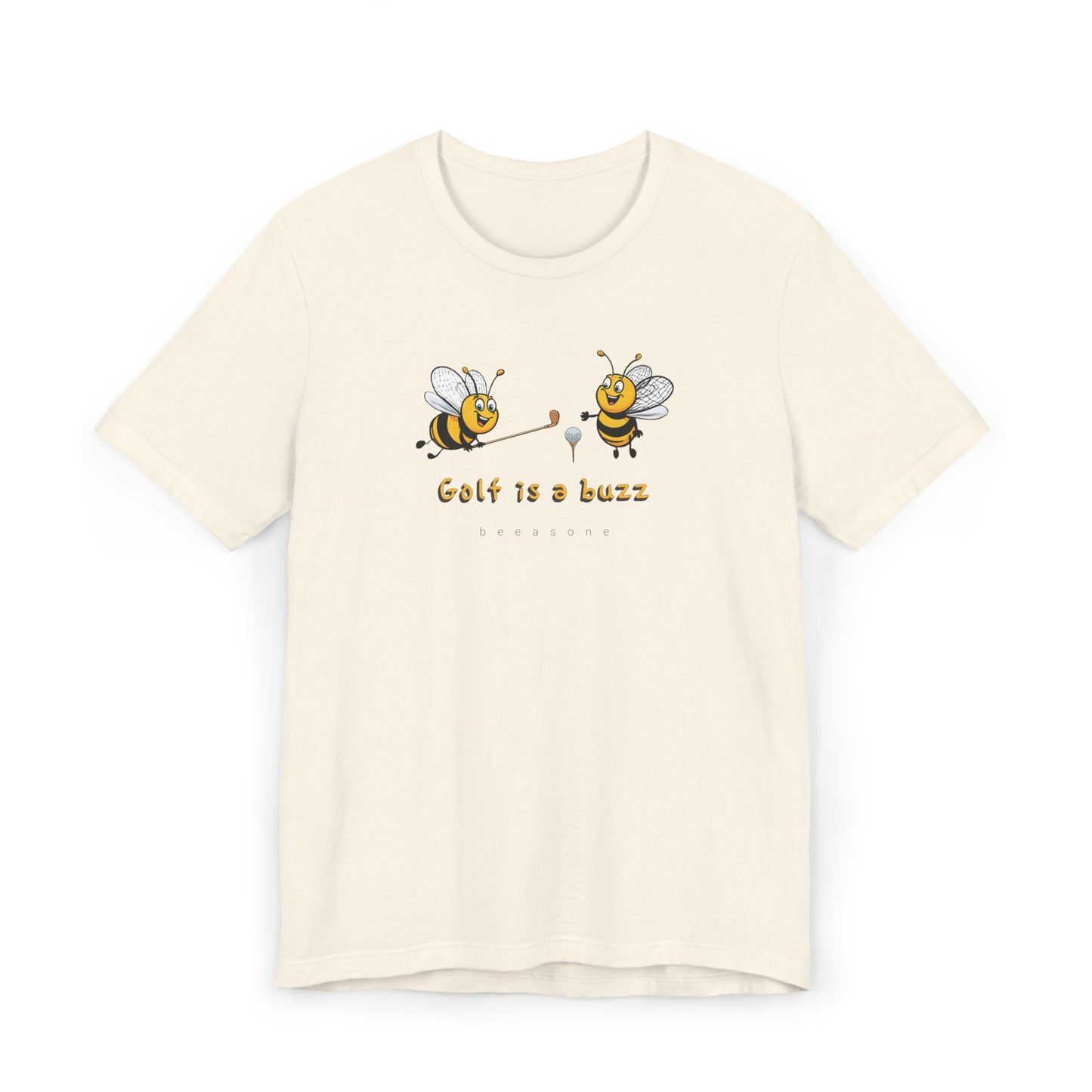 Golf is a buzz beeasone Unisex Jersey T-Shirt