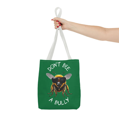 Don't bee a bully practical carry bag - green