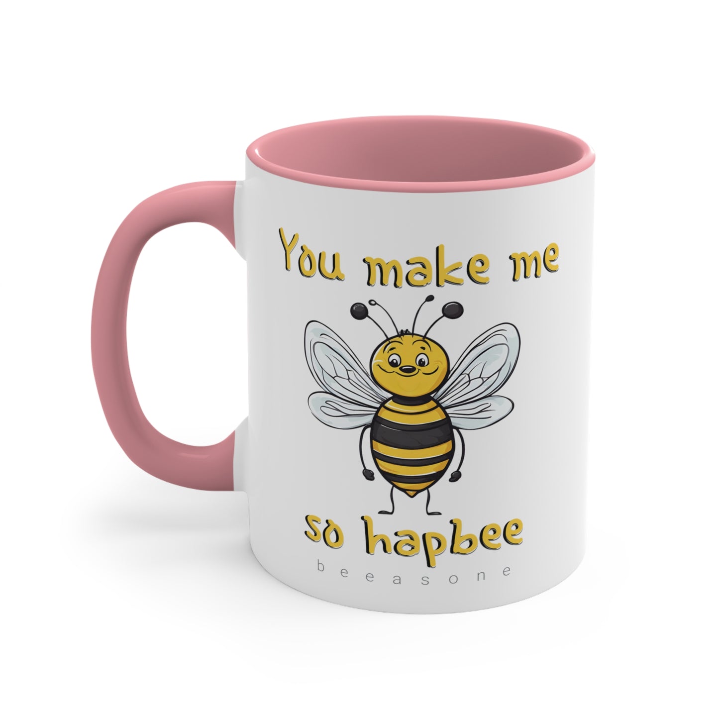 You Make Me So Hapbee beeasone coloured Coffee Mug 325ml (Standard 11oz)