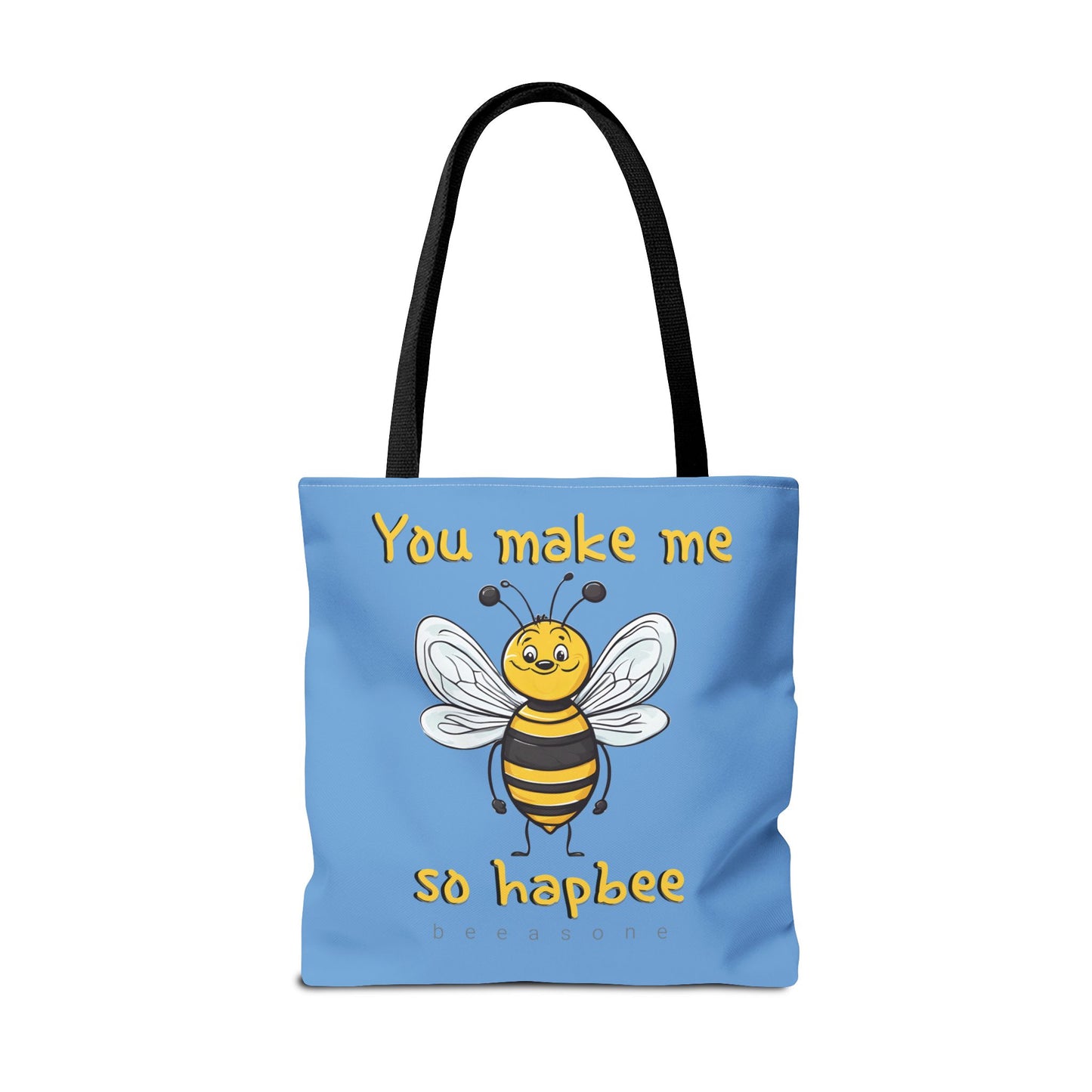 You make me so hapbee beeasone light blue tote bag