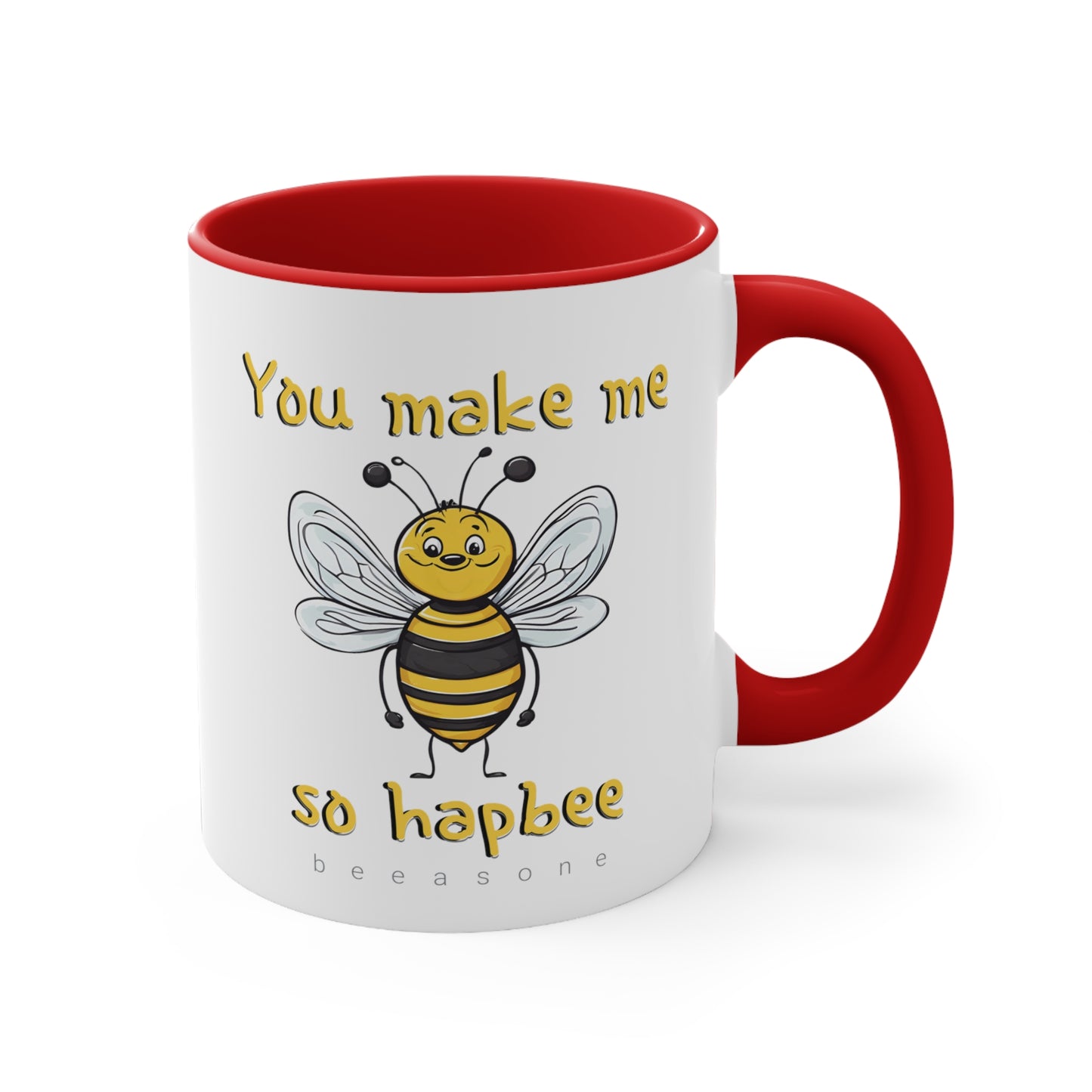 You Make Me So Hapbee beeasone coloured Coffee Mug 325ml (Standard 11oz)