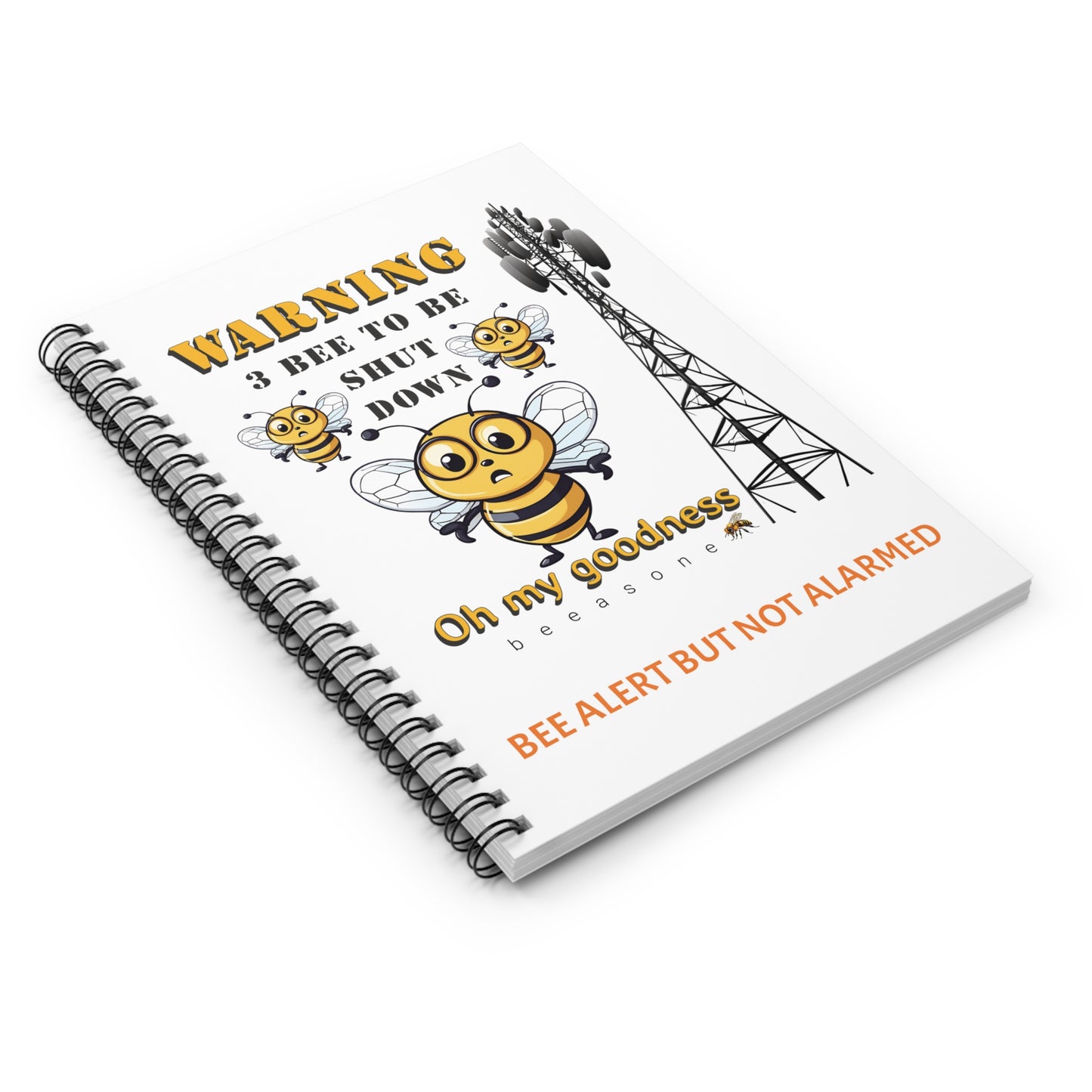 WARNING  3B Shutdown beeasone Spiral Notebook - Ruled Line. 118 page (59 sheets)   6" x 8" (15.2 x 20.3 cm) White