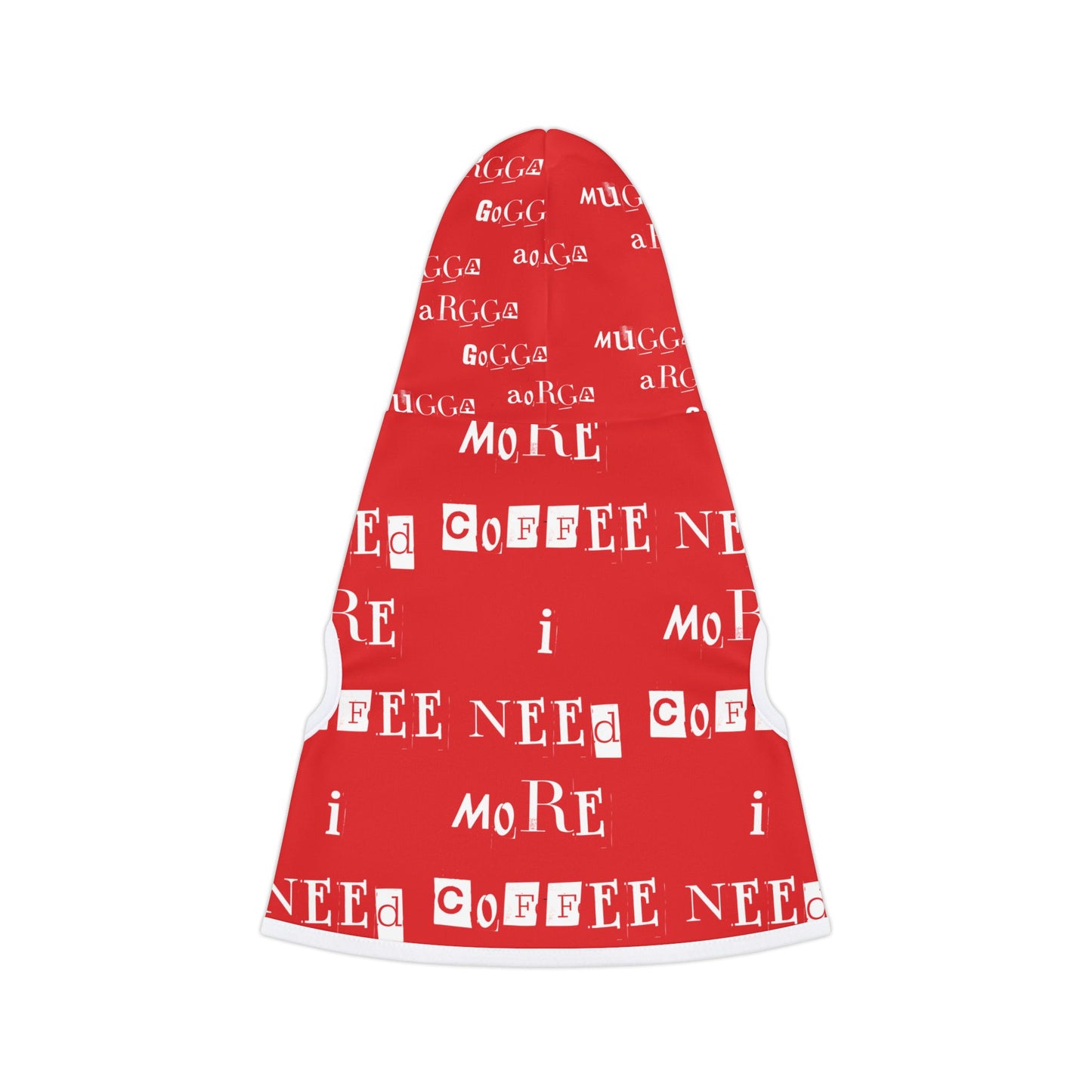 Pet Hoodie - 'Mugga Argga Gogga Aorga' and its translation, 'I need more coffee'  - red