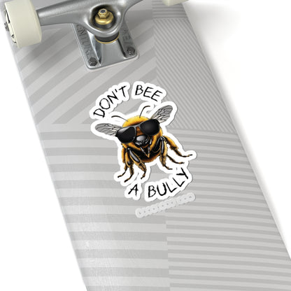 Don't bee a bully sticker