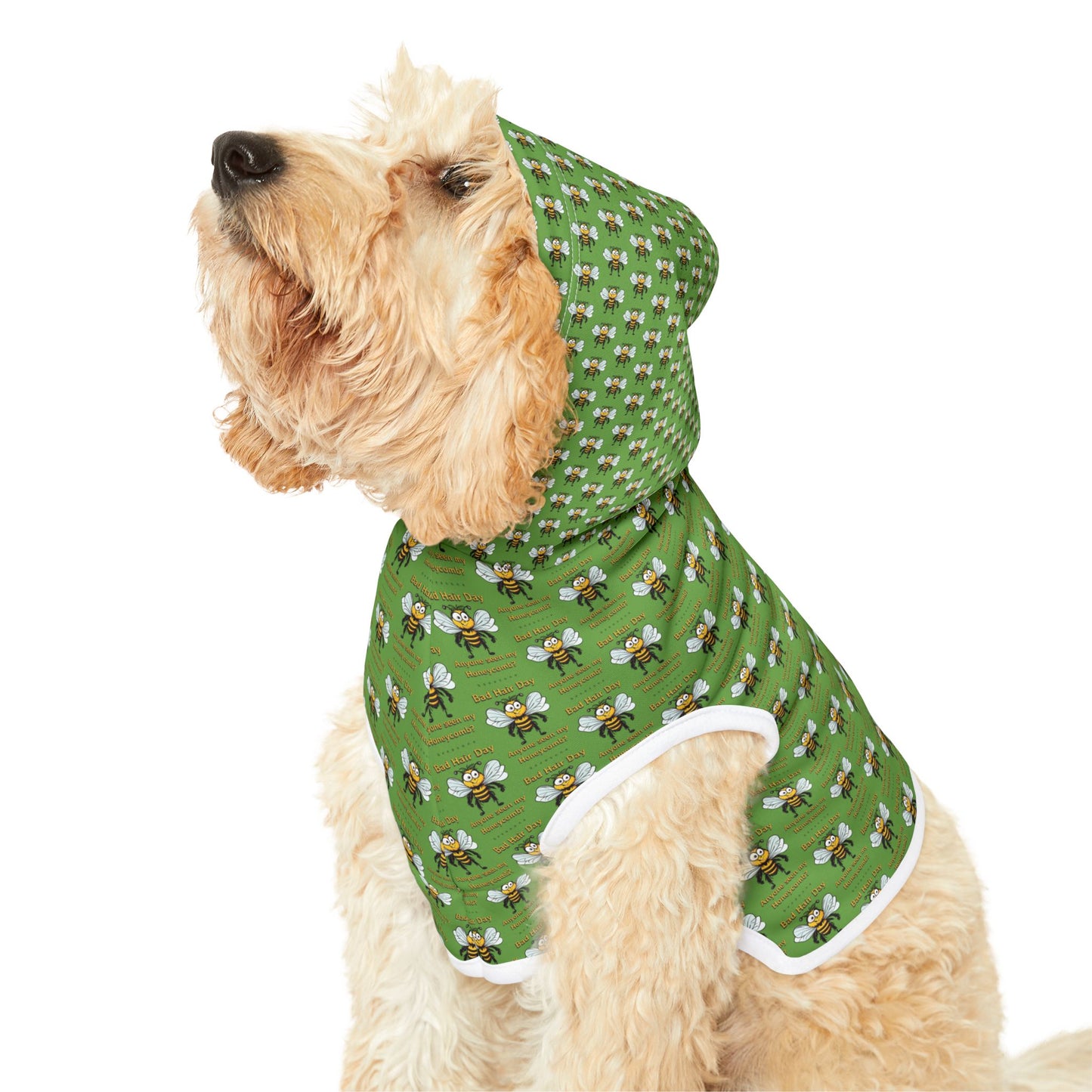 Pet Hoodie - Bad Hair Day - Anyone seen my honeycomb