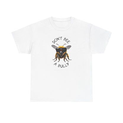 Don't bee a bully - Soft colors MF Adult Tshirt