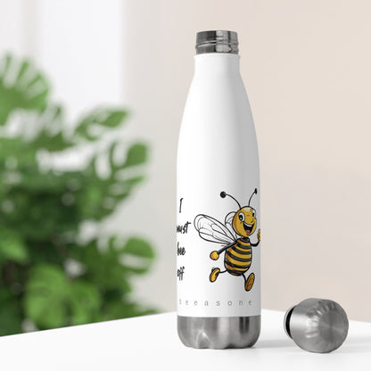 I must bee off beeasone 20oz (590mls) water bottle