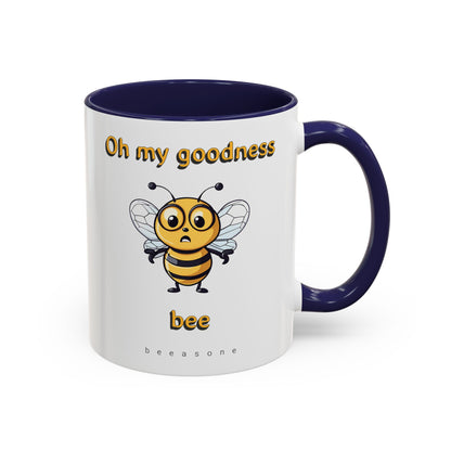 Oh my Goodness Bee beeasone Hot Chocolate or Coffee Mug (Standard size mug 11oz or 15oz lead and BPA Free)