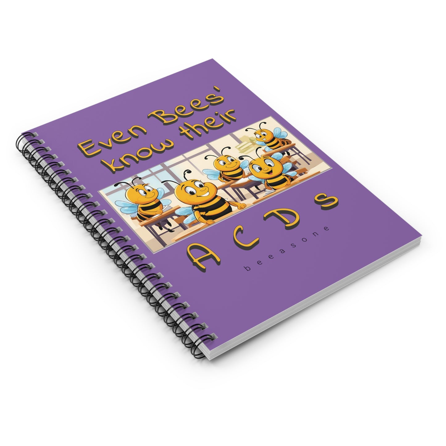 Student notebook - Even Bees' Know Their A C D s beeasone purpal Spiral Notebook - Ruled Line. 118 page (59 sheets) - special spelling bee promotion