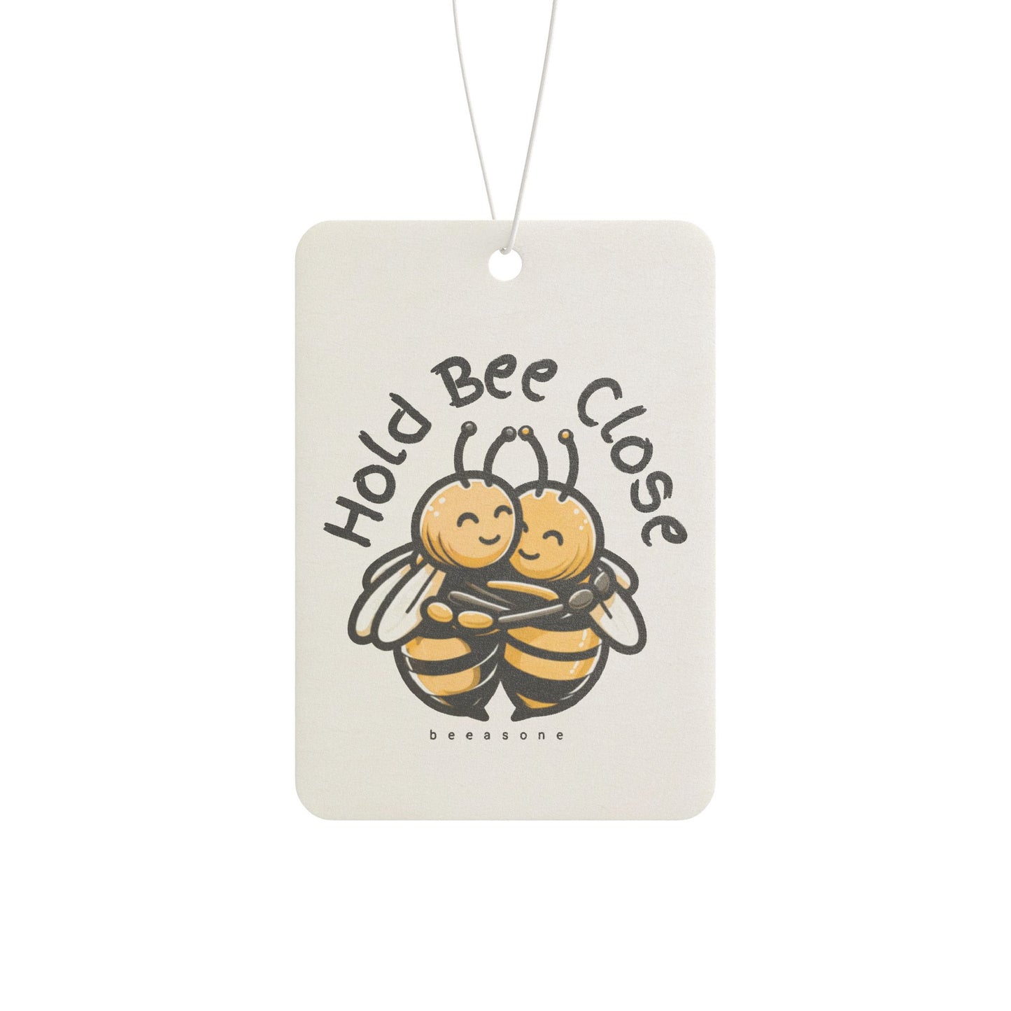 Hold bee close beeasone Car Air Freshener