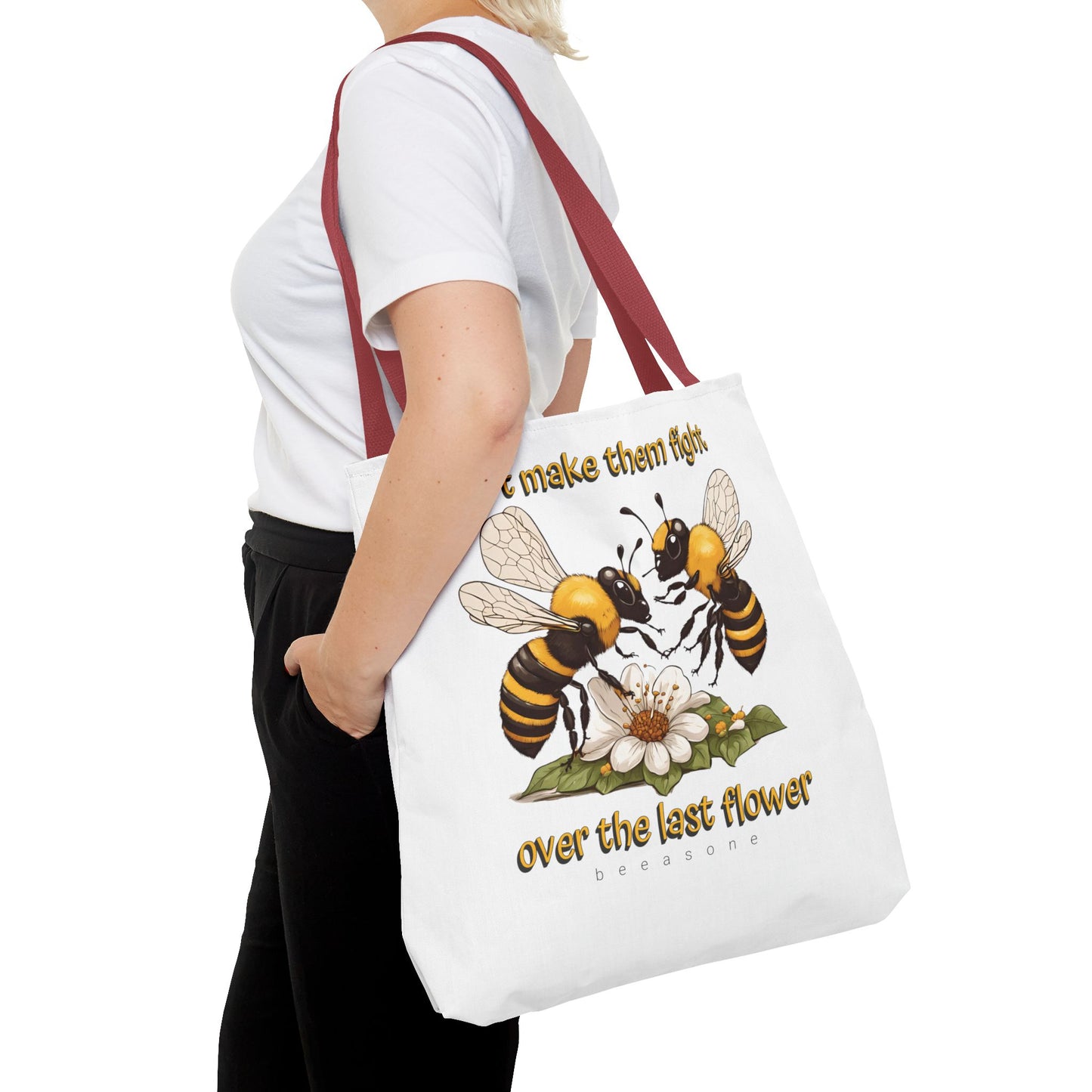 Don't make them fight over the last flower beeasone Tote Bag