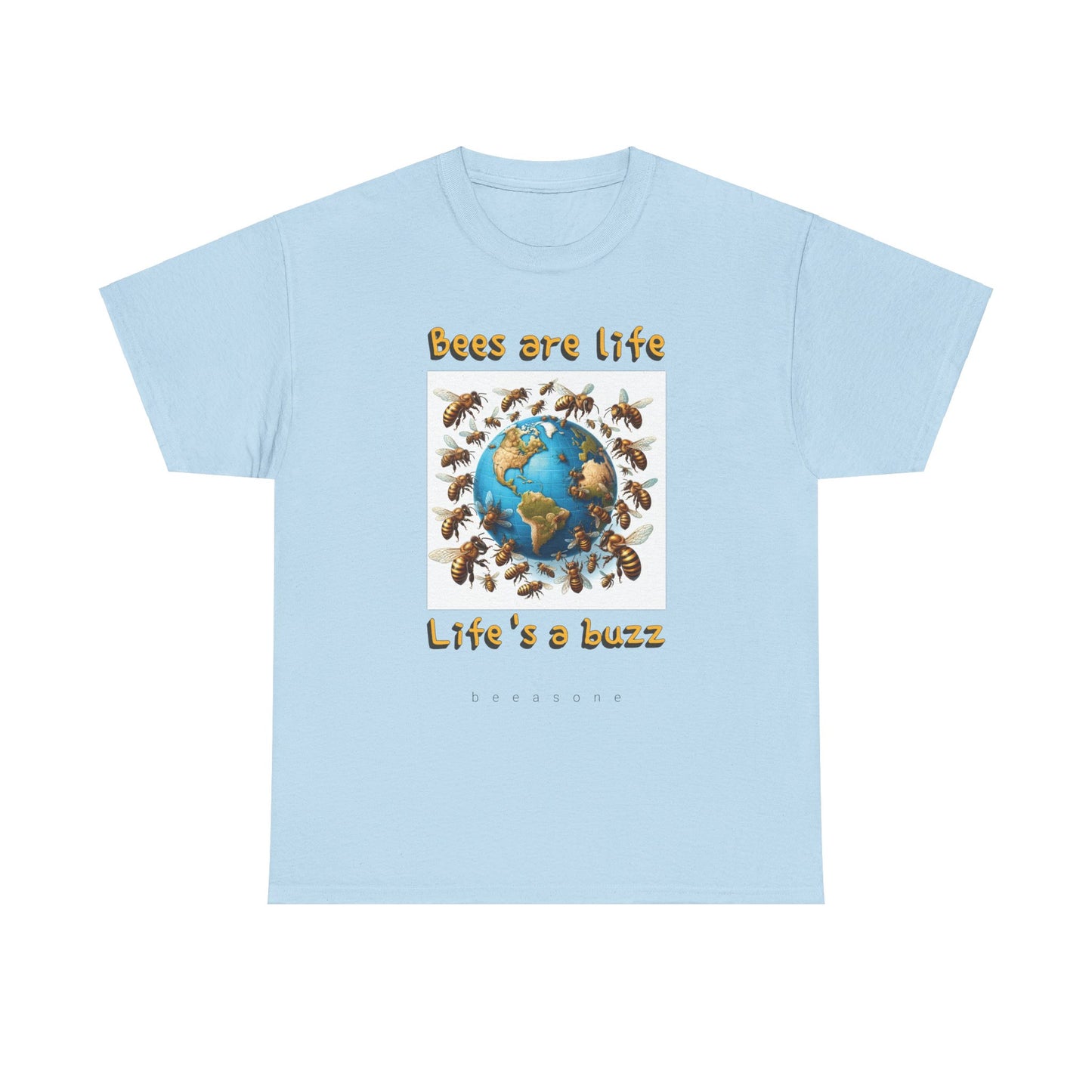 Bees are life. Life's a buzz beeasone unisex Heavy Cotton T-shirt . Diff sizes and colors available.