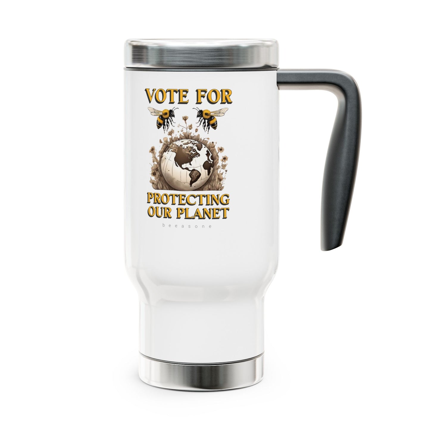 Vote for protecting our planet beeasone Stainless Steel Travel Mug with Handle, 14oz (410mls)