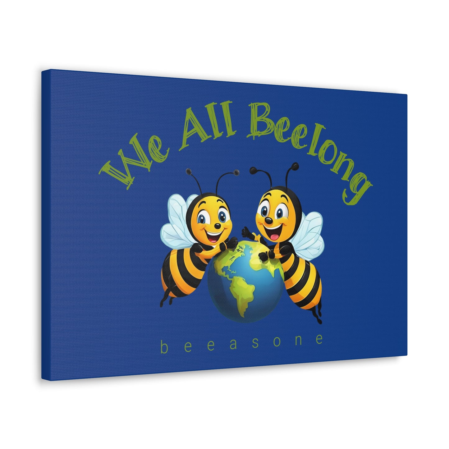 We all beelong beeasone print on canvas with hanging kit