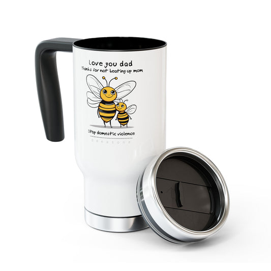 Stop Domestic Violence - Stainless Steel Traveler M U G
