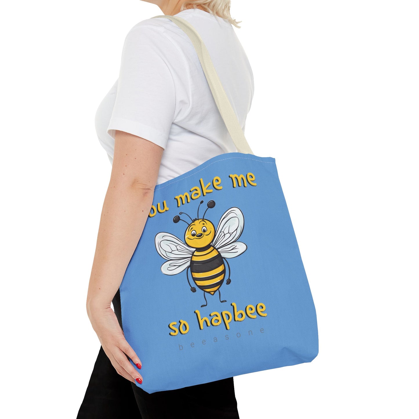 You make me so hapbee beeasone light blue tote bag