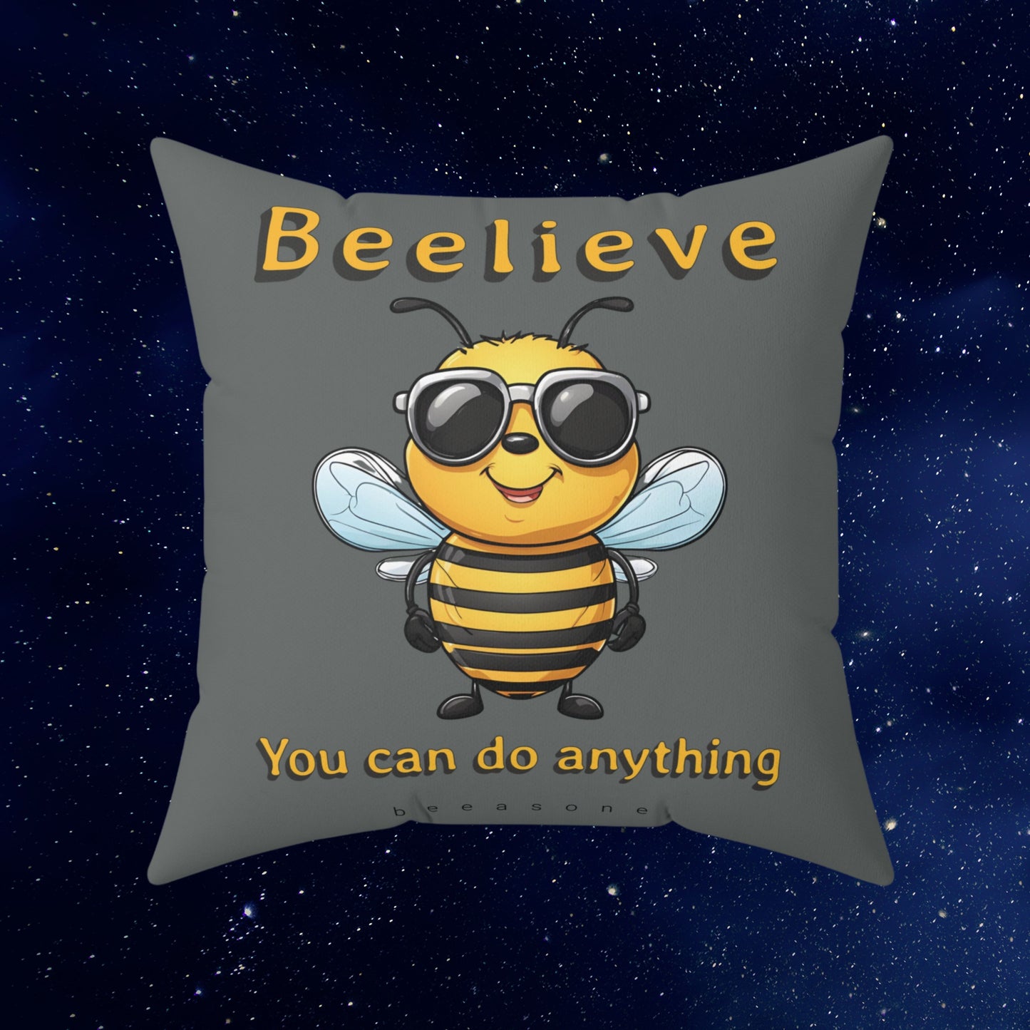 Beelieve you can do anything beeasone square cushion / pillow (4 sizes available) Special edition