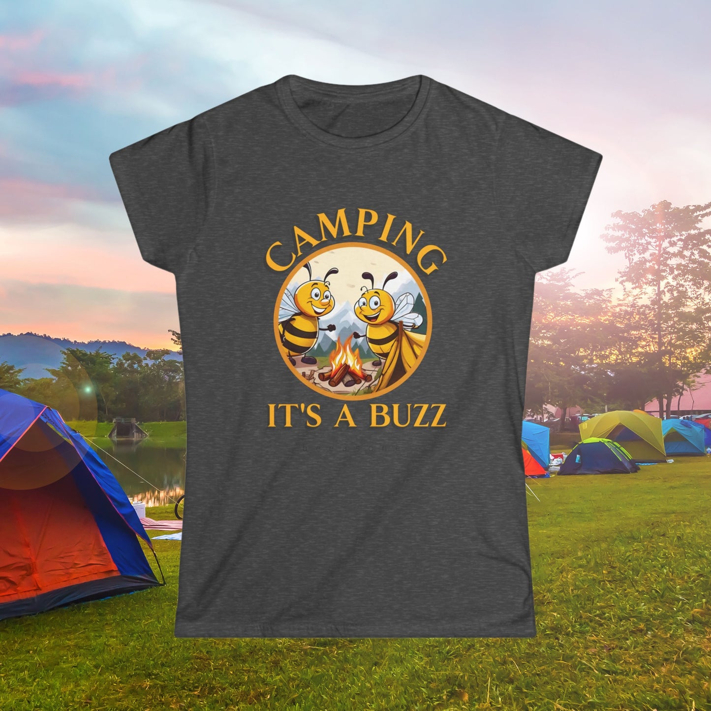 Camping it's a buzz beeasone Women's Softstyle T-shirt available in diff colors