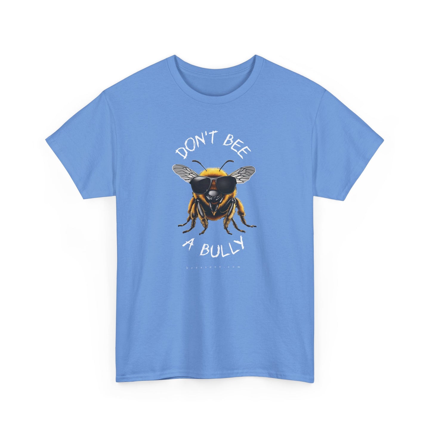 Don't bee a bully MF Adult T-shirt in diff colors