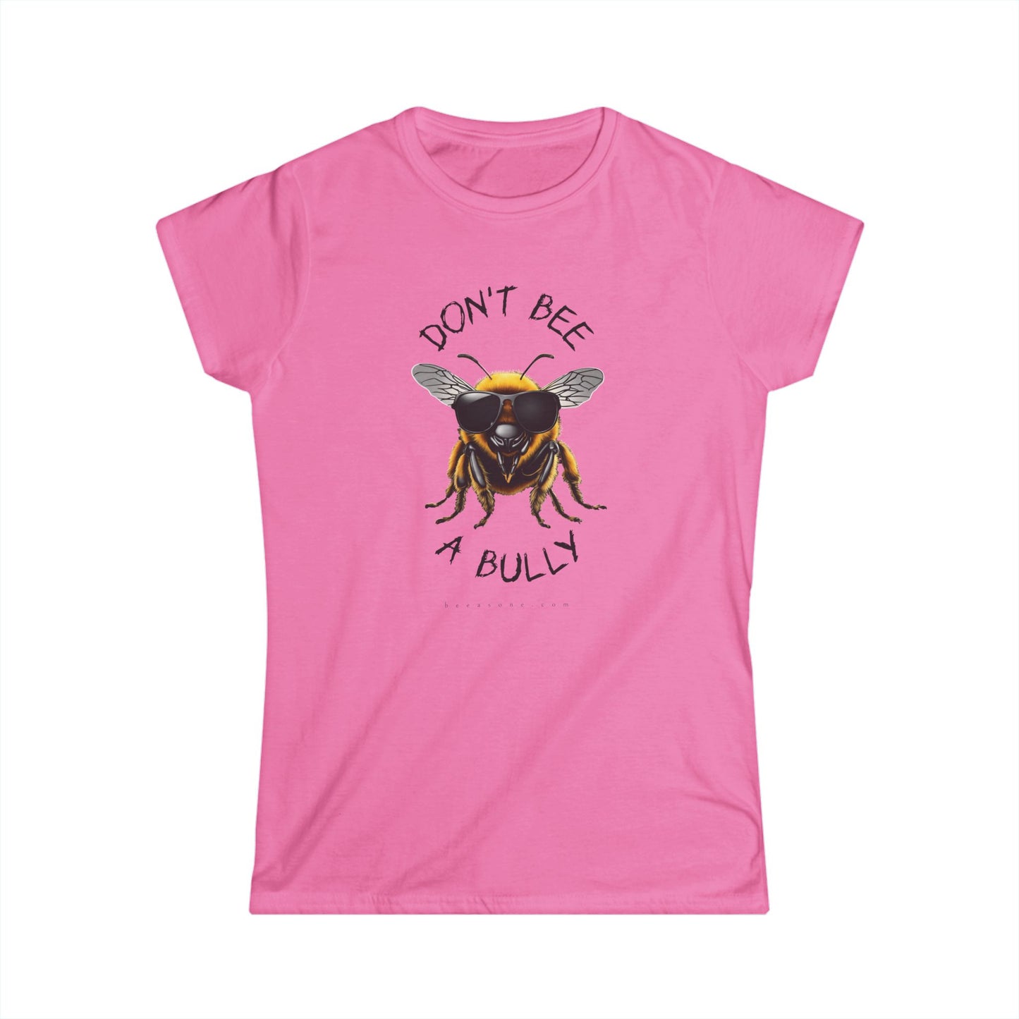 Don't bee a bully beeasone Women's short sleeve light color selection Softstyle T-shirt available in diff colors