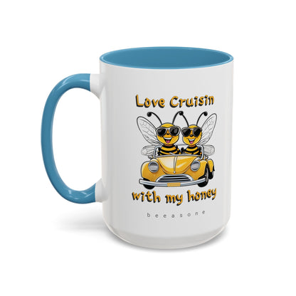 Love cruisin with my honey beeasone Hot Chocolate or Coffee Mug 11oz (325mls) or 15oz (443mls)